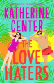 Couverture The Love Haters Editions St. Martin's Press 2025