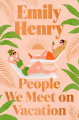 Couverture People We Meet On Vacation Editions Berkley Books 2025