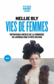Couverture Vies de femmes : Reportages inédits de la pionnière du journalisme d'infiltration  Editions Payot 2025