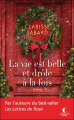 Couverture La vie est belle et drôle à la fois Editions Charleston 2019