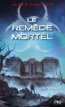 Couverture L'épreuve, tome 3 : Le remède mortel Editions Pocket (Jeunesse) 2014