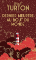 Couverture Dernier meurtre au bout du monde Editions 10/18 2025