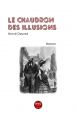 Couverture Le Chaudron des Illusions Editions MVO 2025