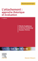 Couverture L'attachement : approche théorique et évaluation Editions Masson 2021