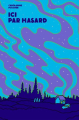 Couverture Ici par hasard Editions de Ta Mère 2025