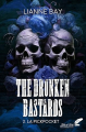 Couverture The Drunken Bastards, tome 3 : La pickpocket Editions Black Ink 2025