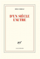 Couverture D\'un siècle à l\'autre Editions Gallimard  (Blanche) 2020