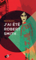 Couverture J'ai été Robert Smith Editions Publie.net 2021