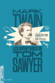 Couverture Les aventures de Tom Sawyer / Tom Sawyer Editions Tristram (Souple) 2023
