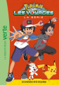 Couverture Pokémon : Les Voyages (roman), tome 07 : Les aventuriers de la cité perdue Editions Hachette (Bibliothèque Verte) 2021