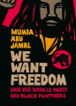 Couverture We Want Freedom. Une vie dans le parti des Black Panthers Editions Le temps des cerises 2011