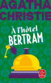 Couverture À l'hôtel Bertram Editions Le Livre de Poche 2024