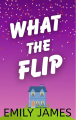 Couverture Love in Short, tome 0.5 : What The Flip Editions Autoédité 2020