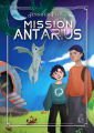 Couverture Mission Antarius  Editions Autoédité 2025