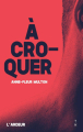 Couverture À croquer Editions Thierry Magnier (L'Ardeur) 2025