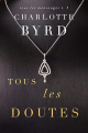 Couverture Tous les mensonges, tome 3 : Tous les doutes Editions Autoédité 2021