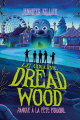 Couverture Dread Wood, book 2: Fear Ground Editions Hachette 2025