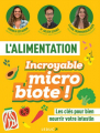 Couverture L'alimentation incroyable microbiote Editions Leduc 2025