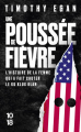 Couverture Une poussée de fièvre - L'histoire de la femme qui a fait chuter le Ku Klux Klan Editions 10/18 2025