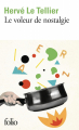 Couverture Le Voleur de nostalgie Editions Folio  2025