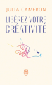 Couverture Libérez votre créativité Editions J'ai Lu 2025