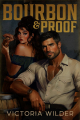 Couverture The Bourbon Boys, book 3: Bourbon & Proof Editions Autoédité 2025