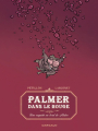 Couverture Palmer dans le rouge Editions Dargaud 2025