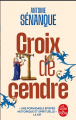 Couverture Croix de cendre Editions Le Livre de Poche 2025