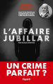 Couverture L'affaire Jubillar : un crime parfait ? Editions Fayard 2025