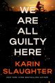 Couverture We Are All Guilty Here Editions William Morrow & Company 2025