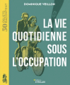 Couverture La vie quotidienne sous l’occupation Editions Eyrolles 2025