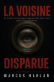Couverture la voisine disparue Editions La librairie de l'Art indépendant 2025