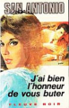 Couverture J'ai bien l'honneur de vous buter Editions Fleuve (Noir - Spécial-Police) 1971