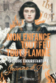 Couverture Mon enfance tout feu tout flamme : Histoire ébouriffante de Jeanne d'Arc / Jeanne d'Arc, un roman ébouriffant Editions Eyrolles 2022