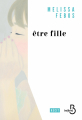 Couverture Être fille / Girlhood Editions Belfond 2022