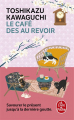 Couverture Le café des au revoir Editions Le Livre de Poche 202