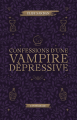 Couverture Confessions d’une vampire dépressive - Intégrale : cosy urban fantasy Editions Autoédité 2025