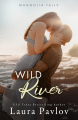 Couverture Magnolia Falls, book 2: Wild River Editions Autoédité 2024