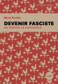 Couverture Devenir fasciste: Ma thérapie de conversion Editions Edilux 2025