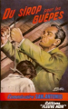 Couverture Du sirop pour les guêpes Editions Fleuve (Noir - Spécial-Police) 1960