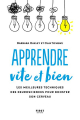 Couverture Apprendre vite et bien - Les meilleures techniques des neurosciences pour booster son cerveau Editions First 2021