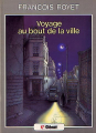 Couverture Voyage au bout de la ville Editions Glénat 1981