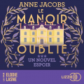 Couverture Le Manoir oublié, tome 3 : Un nouvel espoir Editions Lizzie 2025