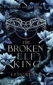 Couverture Kings of Avalier, tome 2 : The Broken Elf King Editions Hachette 2025