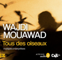 Couverture Tous des oiseaux Editions Actes Sud (Audio) 2025