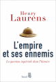 Couverture L'empire et ses ennemis  Editions Gallimard / Seuil 2009