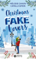 Couverture Fake Lovers - Christmas Fake Lovers Editions Addictives (Poche - Adult romance) 2025