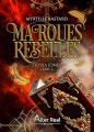 Couverture Tryna Jones, tome 4 : Marques Rebelles Editions Alter Real (Imaginaire) 2025