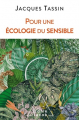 Couverture Pour une écologie du sensible Editions Odile Jacob 2020