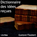 Couverture Dictionnaire des idées reçues Editions Librivox 2008